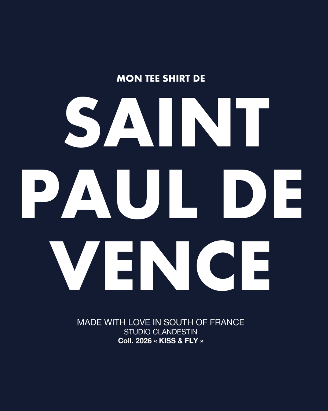 Tee-shirt LE TOURISTE SAINT PAUL DE VENCE